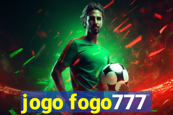 jogo fogo777